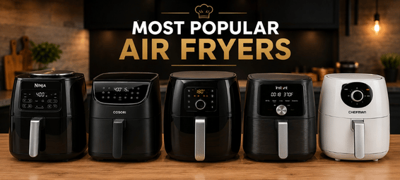 Most Popular Air Fryers on Amazon 2026: Simple Breakdown for Smart Buyers